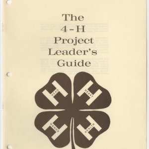 The 4-H Project Leader's Guide (4-H Miscellaneous)