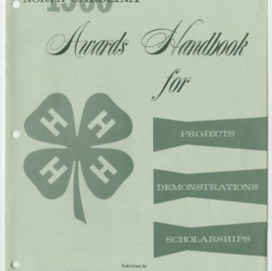 North Carolina 1966 Awards Handbook for 4-H Projects, Demonstrations, Scholarships