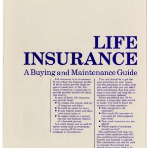 Life insurance: a buying and maintenance guide (Home Extension Publication 274-2)