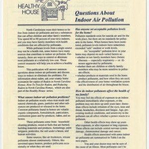 The healthy house: questions about indoor air pollution (Home Extension Publication 360-1)