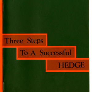 Three steps to a successful hedge (Agricultural Extension Publication 143, Revised; Formerly Circular 573)