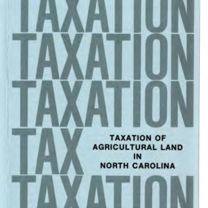 Taxation of agricultural land in North Carolina (Agricultural Extension Service Publication 243, Revised)