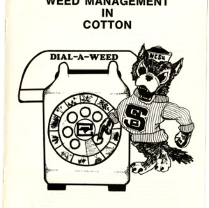 Dial-a-weed: integrated weed management in cotton (Agricultural Extension Publication 275)