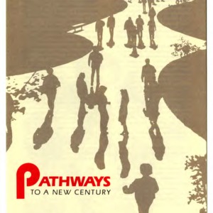Pathways: to a new century (November 1987)
