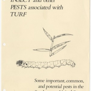Insect and other pests associated with turf: Some important, common, and potential pests in the Southeastern United States (Agricultural Extension Publication 268)