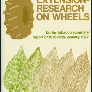 Extension-Research on Wheels: Burley Tobacco, Summary Report of 1976 Data (Extension Publication No. AG-66)