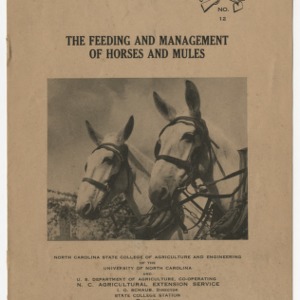The Feeding and Management of Horses and Mules (War Series Extension Bulletin No. 12, Revised)