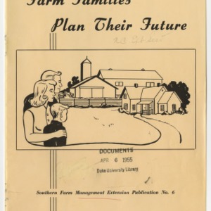 Farm Families Are Planning Their Future (Southern Farm Management Extension Publications No. 6)