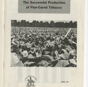 The Successful Production of Flue-Cured Tobacco (NC State College Publication)