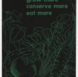 Garden Planting: Grow More, Consume More, Eat More 1951