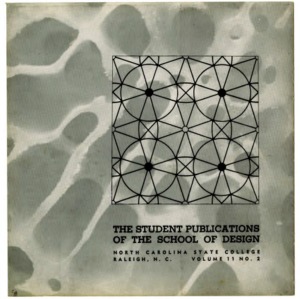 The Student Publications of the School of Design, North Carolina State College, Raleigh, N.C., Volume 11, No. 2