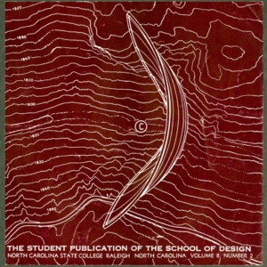The Student Publication of the School of Design, North Carolina State College, Raleigh, North Carolina, Volume 8, Number 2
